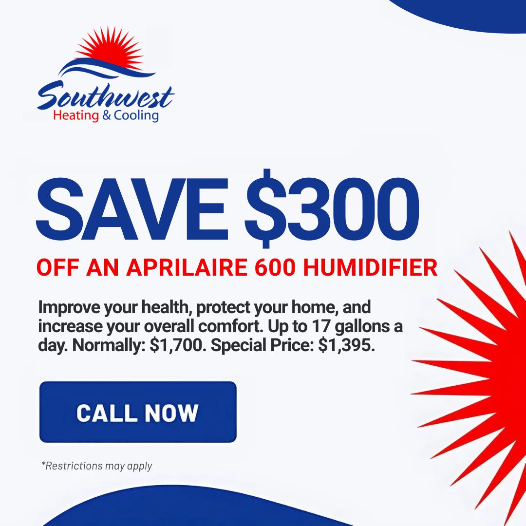 Save $300 Off an Aprilaire 600 Humidifier