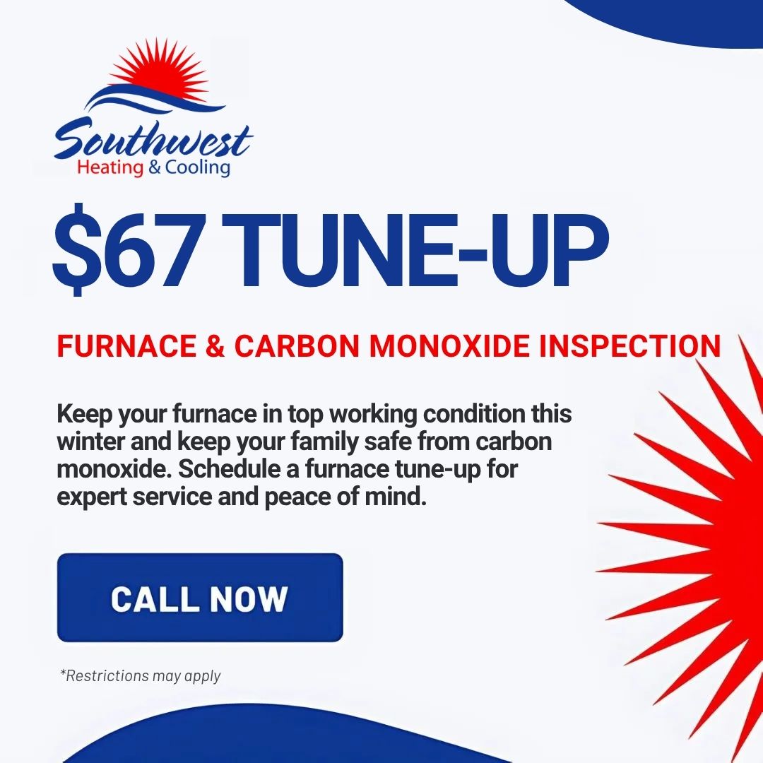 $67 Furnace Tune-Up